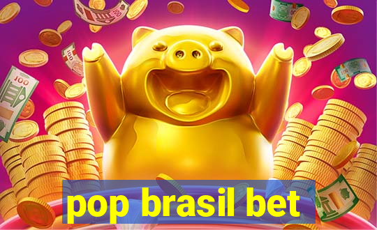 pop brasil bet